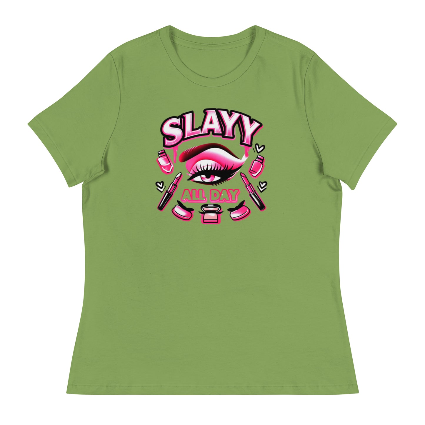 Women's Relaxed T-Shirt Slayy All Day